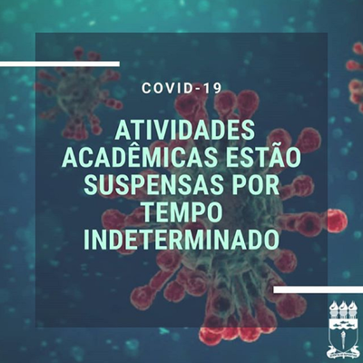 Ufal informa sobre a suspensão das atividades acadêmicas