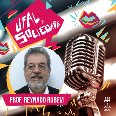 Ufal e Sociedade 142 - transição de Governo e desenvolvimento econômico