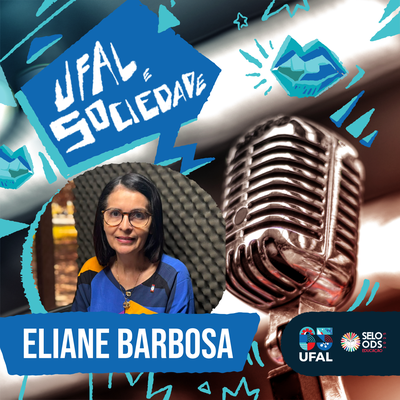 Ufal e Sociedade 289 - Expectativas para o semestre letivo 2026.2